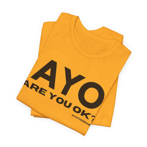 Are You Ok? - Mental Health Awareness Tee