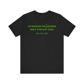 AYO? - Strong Friends Get Weak Too