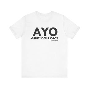 AYO Are You Ok?