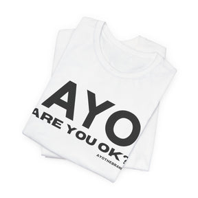 AYO Are You Ok?