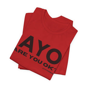 Are You Ok? - Mental Health Awareness Tee