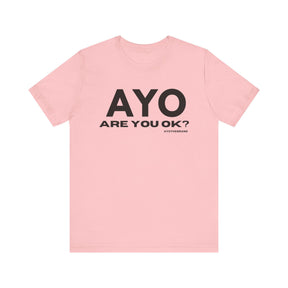 Are You Ok? - Mental Health Awareness Tee